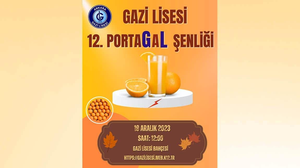 Gazi Lisesi 12. PortaGaL Şenliği