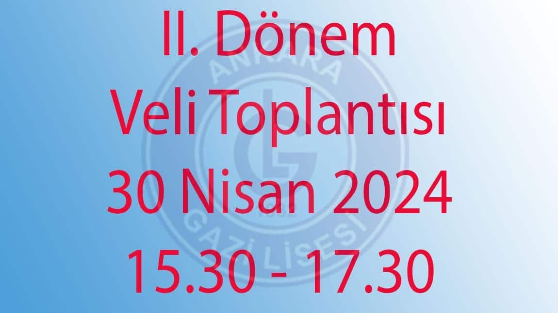 II. Dönem Veli Toplantısı