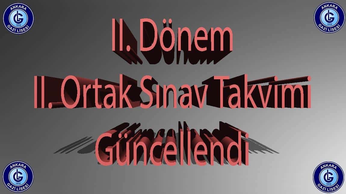 II. Dönem 2. Ortak Sınav Tarihleri Güncellendi